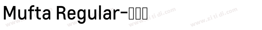 Mufta Regular字体转换
